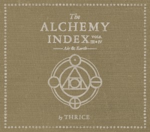The Alchemy Index Vol. 3 & 4 by Thrice The Alchemy Index Vol. 3 & 4 by Thrice