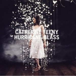 Hurricane Glass by Catherine Feeny